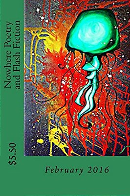 Nowhere Poetry And Flash Fiction: Issue V-..