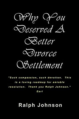 Why You Deserved A Better Divorce Settlement-..