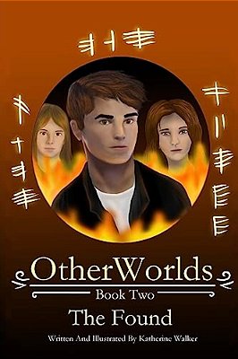 Otherworlds: Book 2: The Found-..