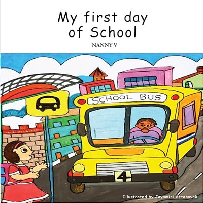 My First Day Of School-..