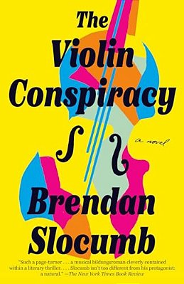 The Violin Conspiracy: A Novel (Good Morning America Book Club)-..