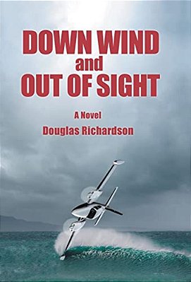 Down Wind And Out Of Sight-..
