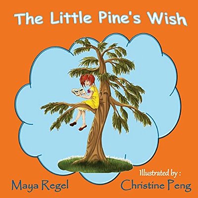 The Little Pine's Wish-..