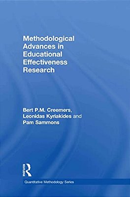 Methodological Advances In Educational Effectiveness Research-..