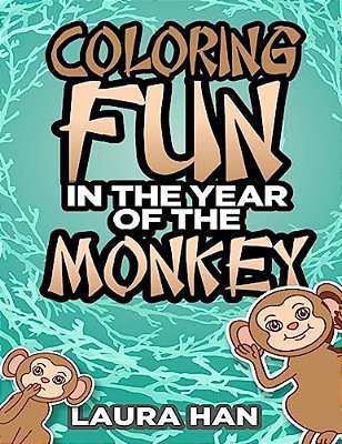 Coloring Fun In The Year Of The Monkey-..