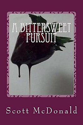 A Bittersweet Pursuit-..