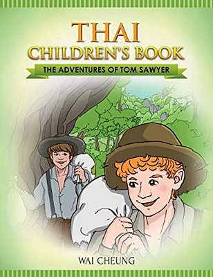 Thai Children's Book: The Adventures Of Tom Sawyer-..