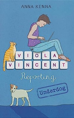Viola Vincent Reporting - Underdog-..
