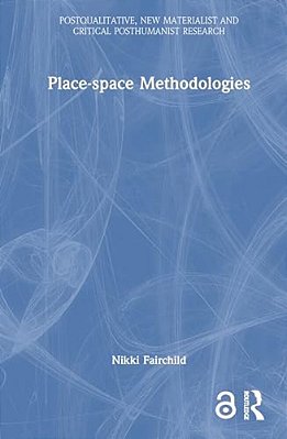 Place-Space Methodologies-..