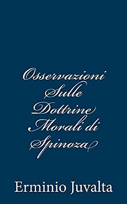 Osservazioni Sulle Dottrine Morali Di Spinoza-..