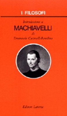 Introduzione A Machiavelli - Edizione Aggiornata-..