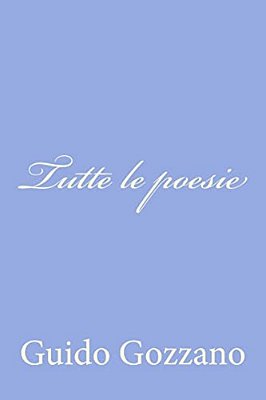 Tutte Le Poesie-..