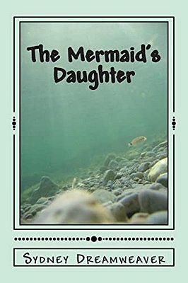 The Mermaid's Daughter-..