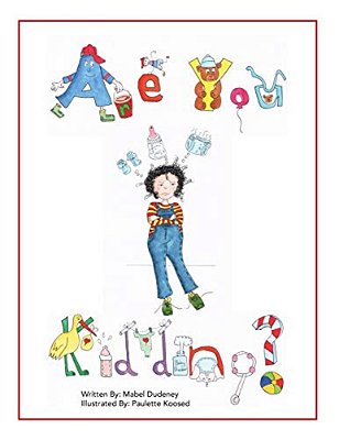 Are You Kidding: A Lulu Nono Series-..