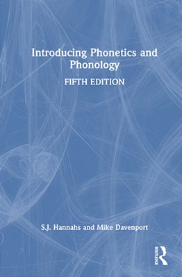 Introducing Phonetics And Phonology-..