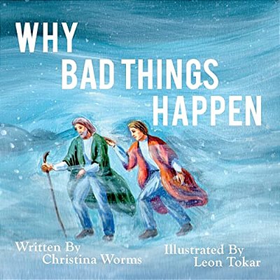 Why Bad Things Happen-..