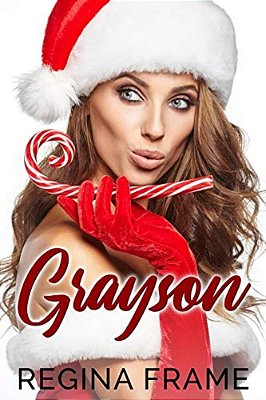 Grayson: Grayson: A Scrooged Christmas-..