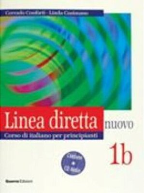 Linea Diretta 1B - Libro Per Lo Studente + CD Audio - Nuova Edizione-..