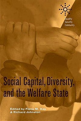Social Capital, Diversity, And The Welfare State-..