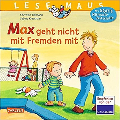 Max Geht Nicht Mit Fremden Mit-..