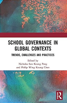 School Governance In Global Contexts: Trends, Challenges And Practices-..