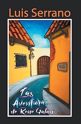 Las Aventuras De Rene Galan-..
