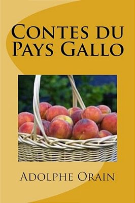 Contes Du Pays Gallo-..