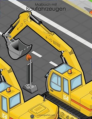 Malbuch Mit Baufahrzeugen 1-..