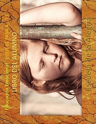Educacion Emocional - Que Le Pasa A... 1 - Libro Del Alumno: Educamos Para La Vida-..