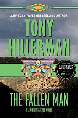 The Fallen Man: A Leaphorn And Chee Novel-..