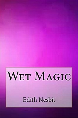 Wet Magic-..