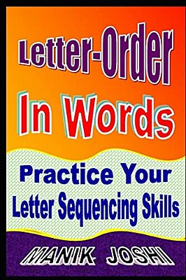 Letter-Order In Words: Practice Your Letter Sequencing Skills-..