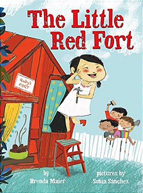 The Little Red Fort (Little Ruby's Big Ideas)-..