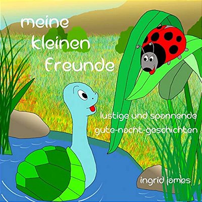 Meine Kleinen Freunde: Gute - Nacht - Geschichten-..