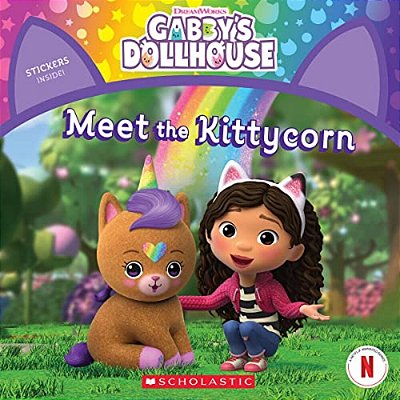 Meet The Kittycorn (Gabby's Dollhouse Storybook)-..