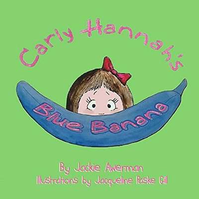 Carly Hannah's Blue Banana-..