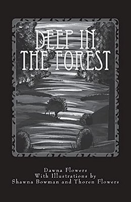 Deep In The Forest: A Creepy Collection Of Strange Tales For Children-..