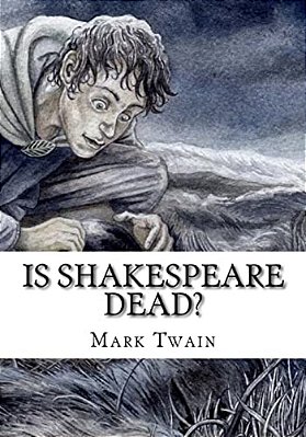 Is Shakespeare Dead?-..