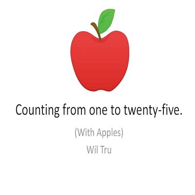 Counting From One To Twenty-Five With Apples-..