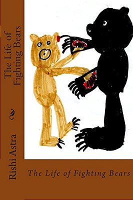 The Life Of Fighting Bears-..