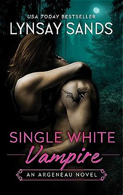 Single White Vampire: An Argeneau Novel-..