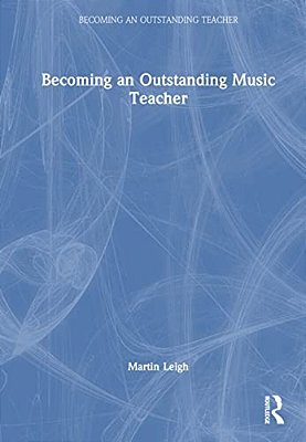 Becoming An Outstanding Music Teacher-..