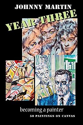 Year Three/Becoming A Painter-..