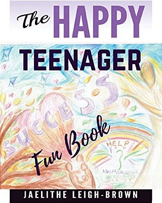 The Happy Teenager: Fun Book-..