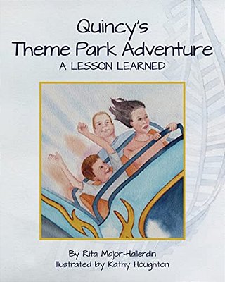 Quincy's Theme Park Adventure: A Lesson Learned-..