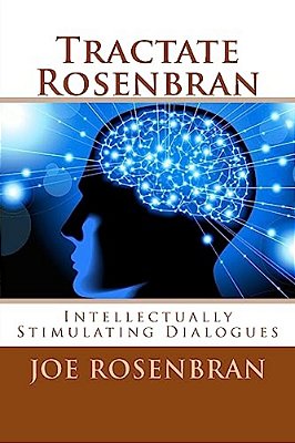 Tractate Rosenbran: Intellectually Stimulating Dialogues-..