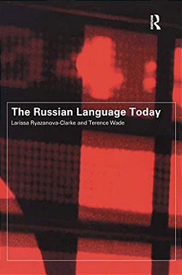 The Russian Language Today-..