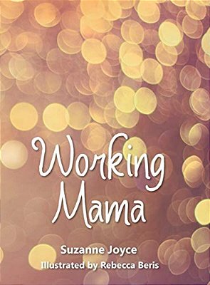 Working Mama-..