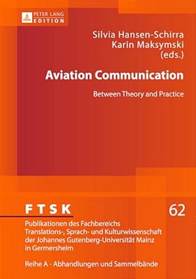 Aviation Communication: Between Theory And Practice-..