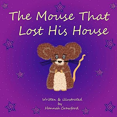 The Mouse That Lost His House-..